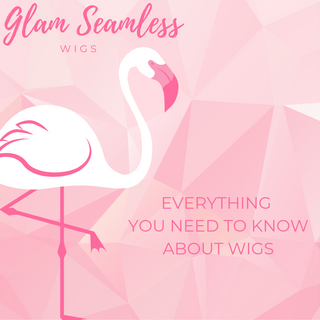 Everything You Need To Know About Wigs
